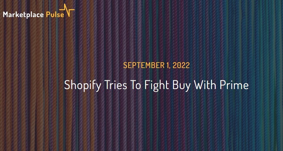 Shopify警告商家不要使用亚马逊Buy with Prime