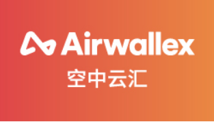 Airwallex(空中云汇)怎么样？空中云汇登录入口